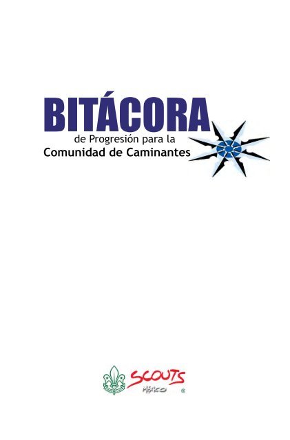 Bitácora de Progresión de los Caminantes